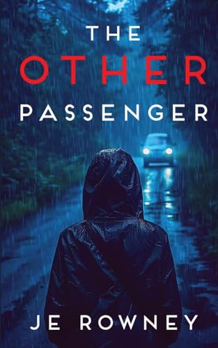 The Other Passenger by Rowney, J. E.