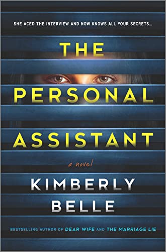 The Personal Assistant -- Kimberly Belle - Hardcover