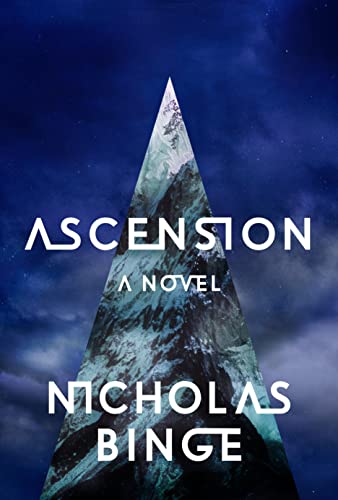 Ascension -- Nicholas Binge, Hardcover