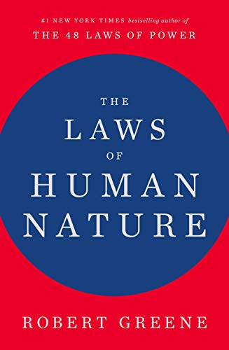 The Laws of Human Nature -- Robert Greene, Hardcover