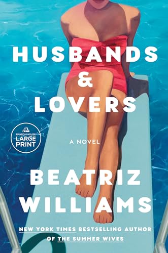 Husbands & Lovers by Williams, Beatriz