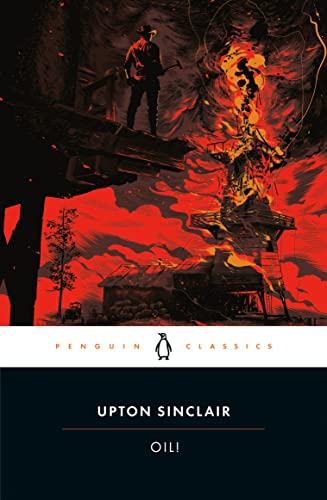 Oil! -- Upton Sinclair, Paperback