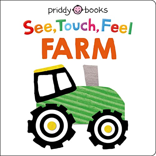See Touch Feel: Farm by Priddy, Roger