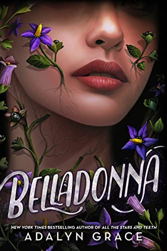 Belladonna -- Adalyn Grace - Hardcover