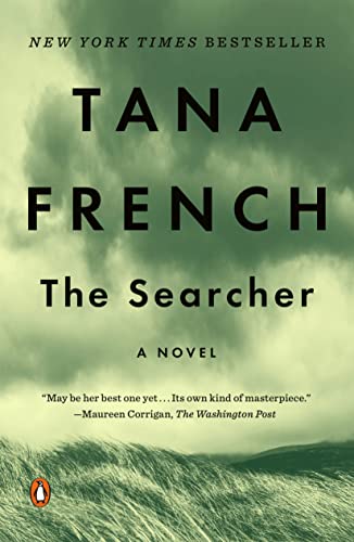 The Searcher -- Tana French, Paperback