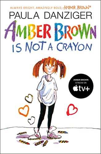 Amber Brown Is Not a Crayon -- Paula Danziger, Paperback