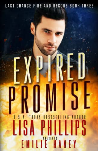 Expired Promise: A Last Chance County Novel by Phillips, Lisa