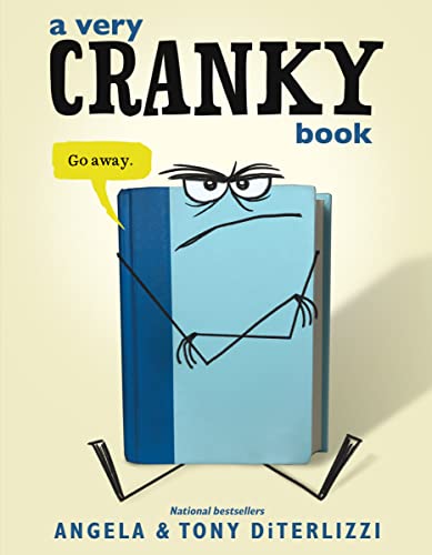 A Very Cranky Book -- Angela Diterlizzi, Hardcover