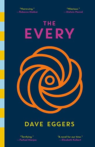 The Every -- Dave Eggers, Paperback