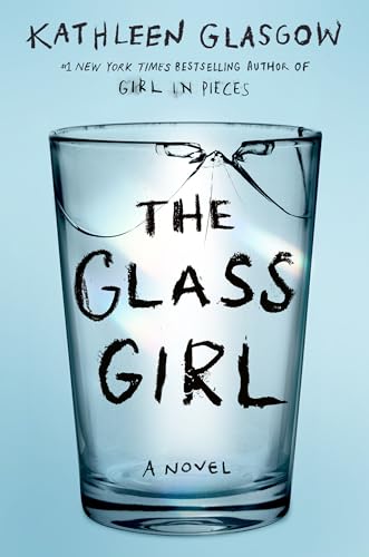 The Glass Girl by Glasgow, Kathleen