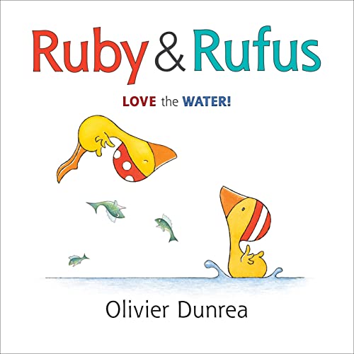 Ruby & Rufus Board Book -- Olivier Dunrea, Board Book