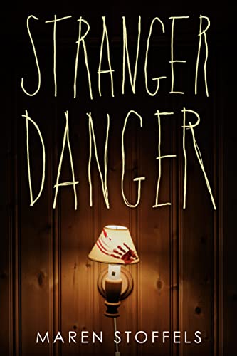 Stranger Danger (Underlined) - Stoffels, Maren - Paperback