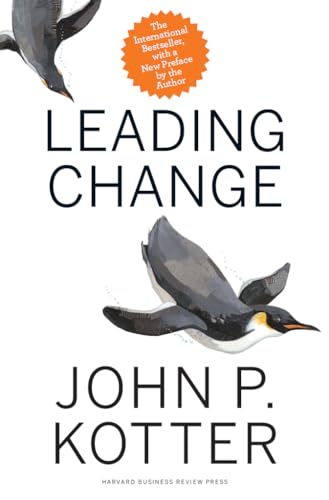 Leading Change by Kotter, John P.