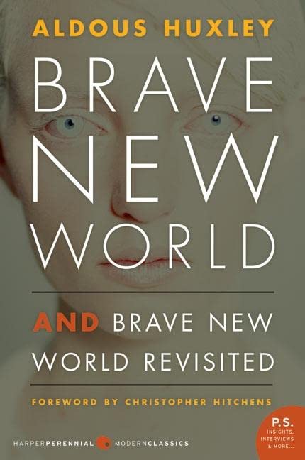 Brave New World and Brave New World Revisited -- Aldous Huxley, Paperback