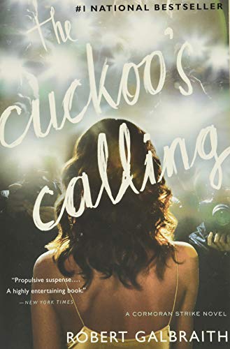 The Cuckoo's Calling -- Robert Galbraith, Paperback