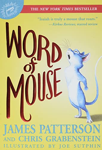 Word of Mouse -- James Patterson, Paperback