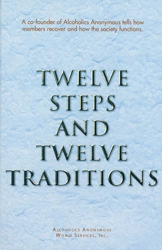 Twelve Steps and Twelve Traditions Trade Edition by Anonymous