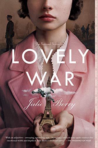 Lovely War -- Julie Berry - Paperback