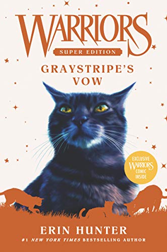 Warriors Super Edition: Graystripe's Vow -- Erin Hunter, Hardcover