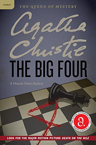 The Big Four: A Hercule Poirot Mystery: The Official Authorized Edition -- Agatha Christie, Paperback