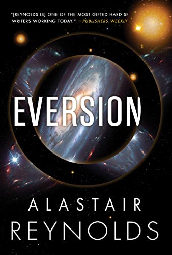 Eversion -- Alastair Reynolds, Paperback