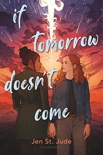 If Tomorrow Doesn't Come by Jude, Jen St