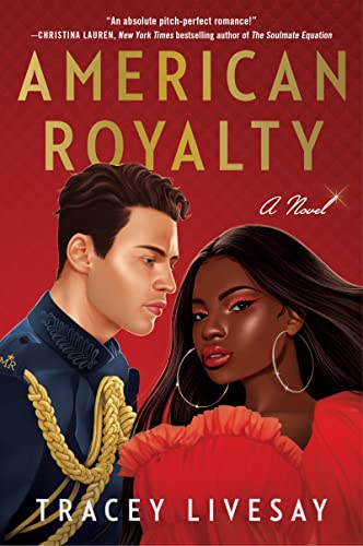 American Royalty -- Tracey Livesay - Paperback