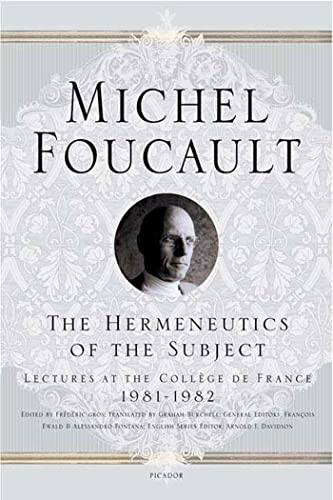 Hermeneutics of the Subject -- Michel Foucault, Paperback