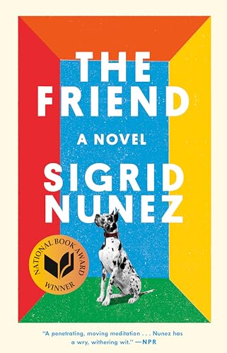 The Friend by Nunez, Sigrid