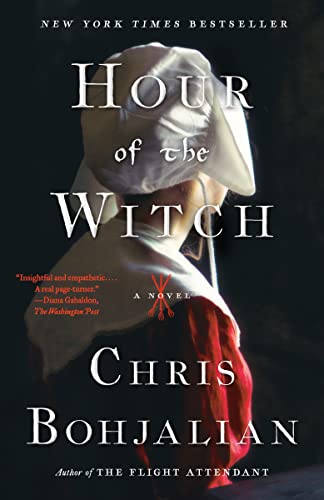 Hour of the Witch -- Chris Bohjalian - Paperback
