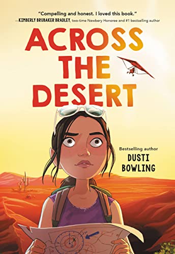 Across the Desert -- Dusti Bowling - Paperback
