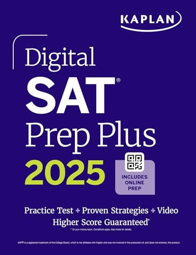 Digital SAT Prep Plus 2025: Prep Book, 1 Full Length Practice Test, 700+ Practice Questions by Kaplan Test Prep