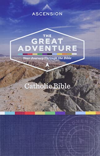 The Great Adventure Catholic Bible: Paperback Edition by Cavins, Jeff