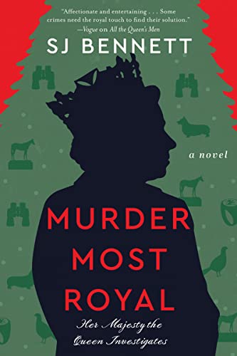 Murder Most Royal -- Sj Bennett, Hardcover