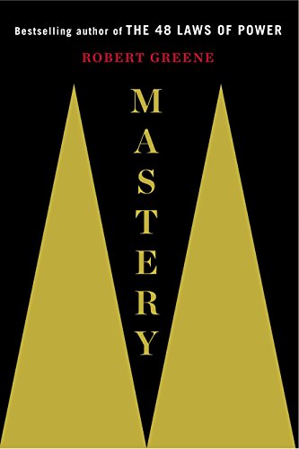 Mastery -- Robert Greene, Hardcover