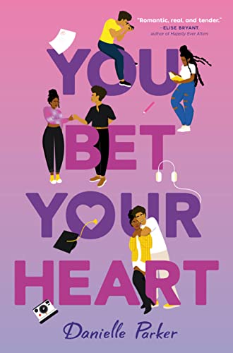 You Bet Your Heart -- Danielle Parker, Hardcover