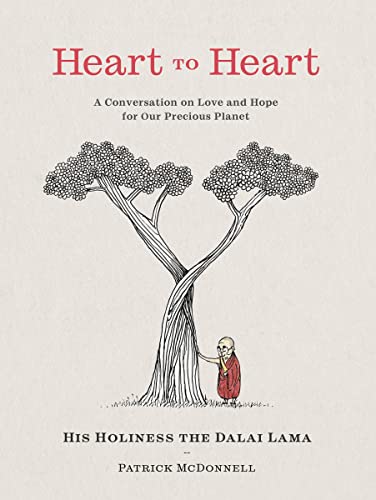 Heart to Heart: A Conversation on Love and Hope for Our Precious Planet -- Dalai Lama - Hardcover