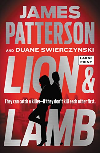 Lion & Lamb: Two Investigators. Two Rivals. One Hell of a Crime. -- James Patterson - Paperback