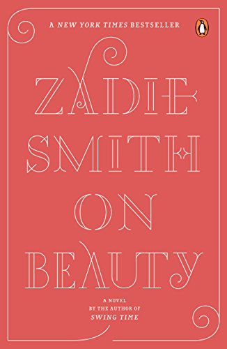 On Beauty -- Zadie Smith, Paperback