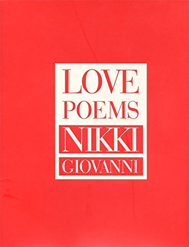 Love Poems -- Nikki Giovanni - Hardcover