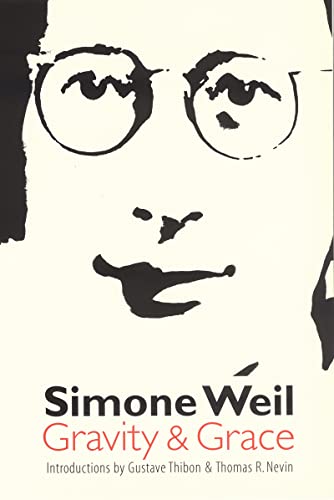 Gravity & Grace -- Simone Weil, Paperback