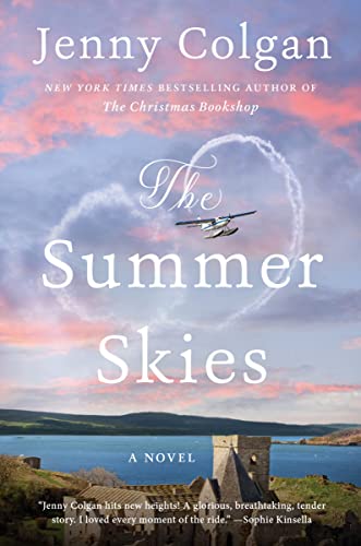 The Summer U.S. Skies -- Jenny Colgan - Paperback