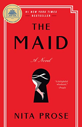 The Maid: A GMA Book Club Pick -- Nita Prose, Paperback