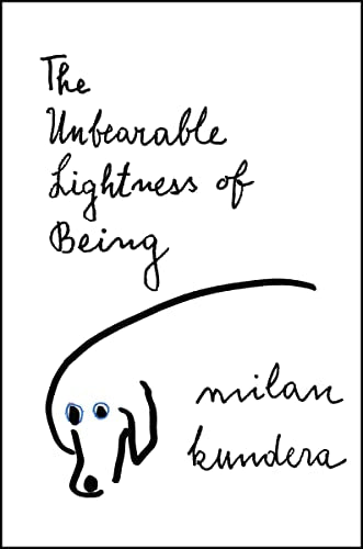 The Unbearable Lightness of Being -- Milan Kundera, Paperback