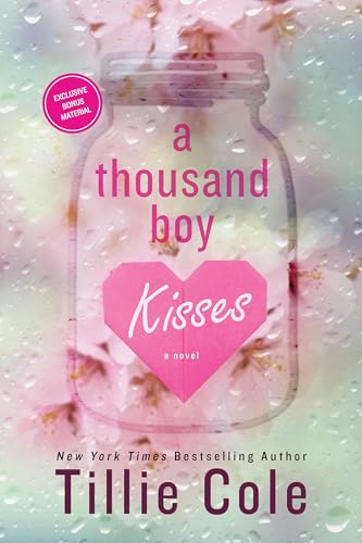 A Thousand Boy Kisses by Cole, Tillie