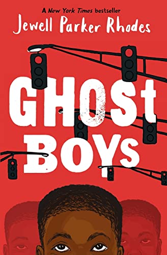 Ghost Boys -- Jewell Parker Rhodes - Paperback