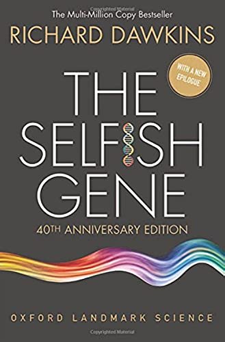 The Selfish Gene: 40th Anniversary Edition -- Richard Dawkins, Paperback