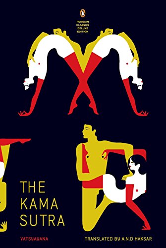 Kama Sutra: (Penguin Classics Deluxe Edition) -- Vatsyayana, Paperback