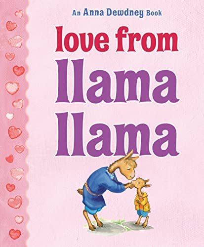 Love from Llama Llama -- Anna Dewdney, Hardcover