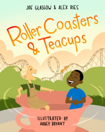 Roller Coasters & Teacups by Glasgow, Joe